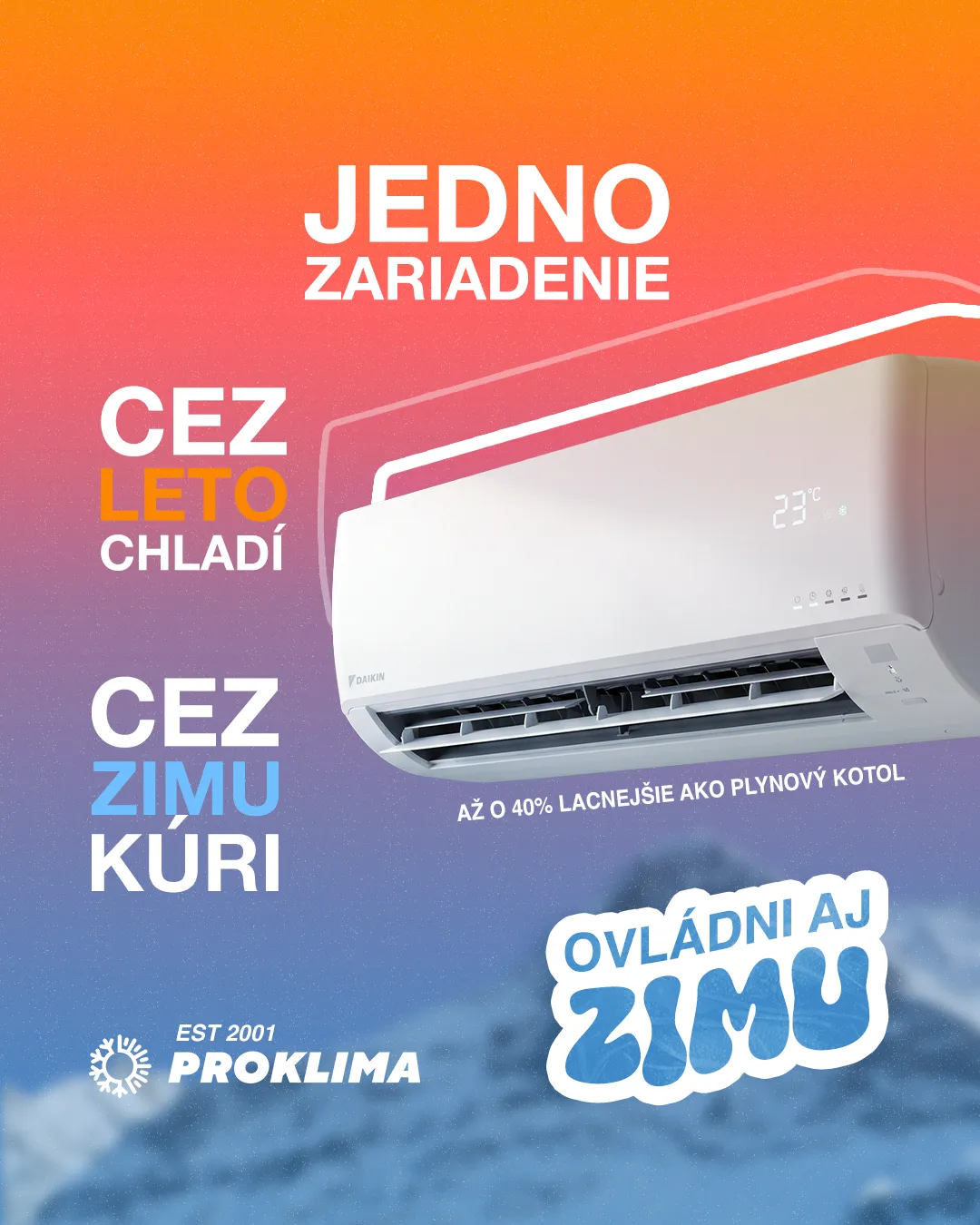 Príspevok Proklima: jedno zariadenie, cez leto chladí, cez zimu kúri